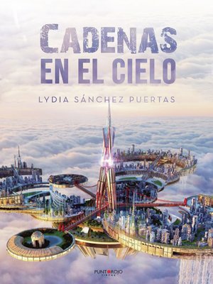 cover image of Cadenas en el Cielo